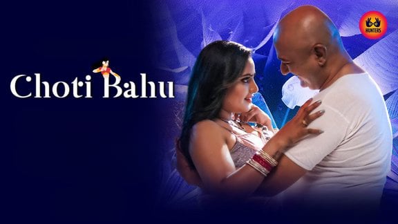 Choti Bahu EP5 Hot Hindi Hunters Web Series