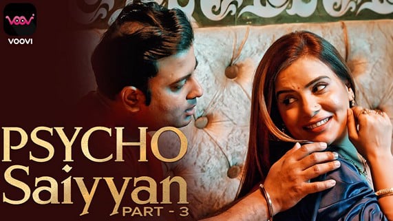 Psycho Saiyyan P03 EP5 Hot Hindi Voovi Web Series