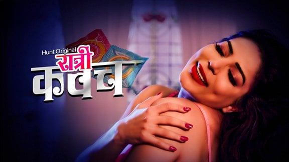 Ratri Kawach EP1 Hot Hindi HuntCinema Web Series