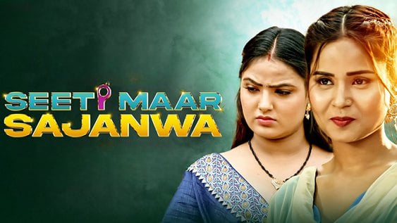 Seeti Maar Sajanwa P03 EP5 Hot Hindi Voovi Web Series