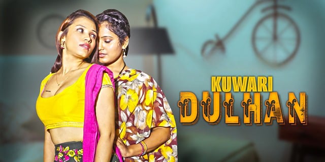 Kuwari Dulhan EP1 Hot Hindi Kundi Web Series