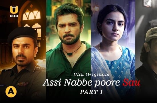 Assi Nabbe Poore Sau S01 Hindi Hot Web Series ULLU
