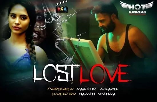 Lost Love Hindi Short Films Hotshots