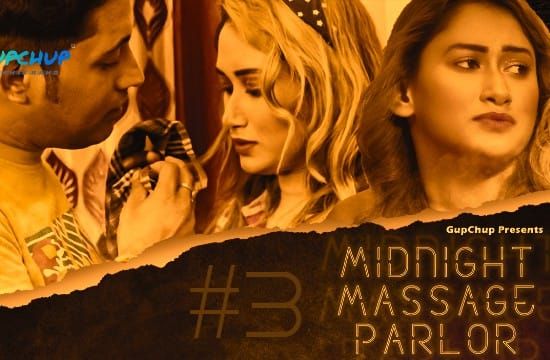 Midnight Massage Parlour S01 E03 Hindi Hot Web Series GupChup